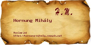 Hornung Mihály névjegykártya